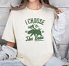 I Choose The Bear Shirt, Gift for Her, Shirt for Women, Man or Bear Shirt, Women's Bear Choice Shirt, Girlfriend Shirts