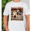 Dad Vibes Shirt T-Shirt, Retro Sitcom Dad Vibes, 90's TV Dads, Viral Dad Tee, Trendy Dad T-Shirt, Gift for Dad, Father's Day